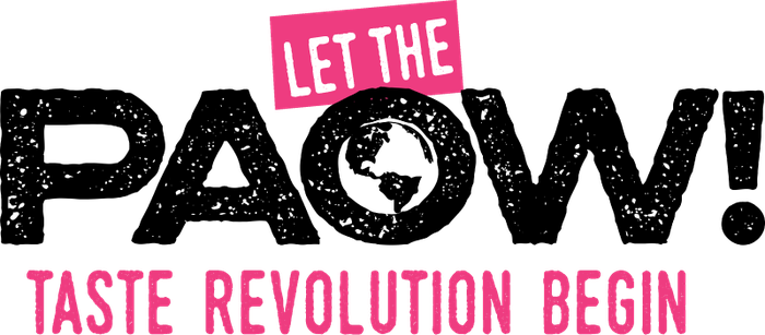 PAOW! — Let the PAOW! Taste Revolution Begin